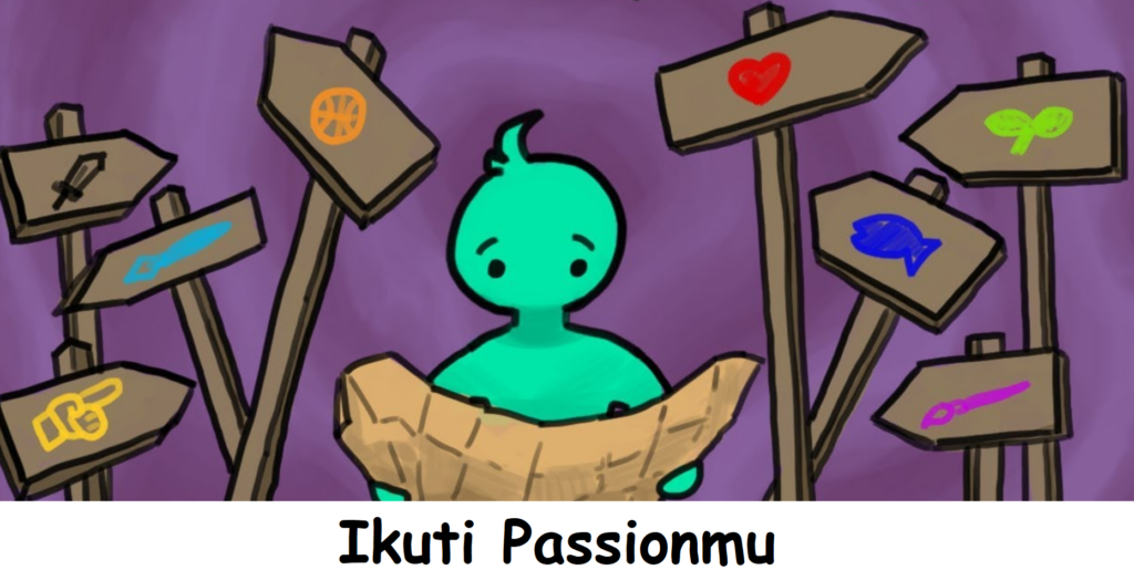 3. Ikuti Passionmu 3. Ikuti Passionmu