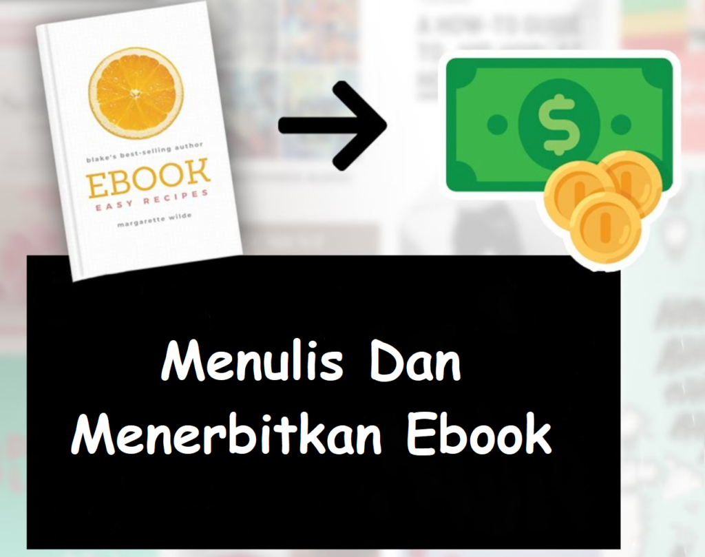 6. Menulis Dan Menerbitkan Ebook