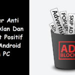 Browser Anti Blokir Iklan Dan Internet Positif Untuk Android Dan PC