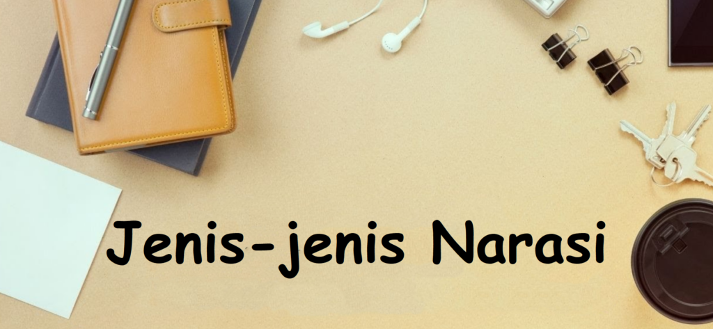 Jenis Narasi Jenis Narasi