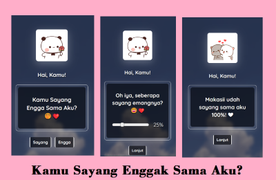 2. Kamu Sayang Enggak Sama Aku Script HTML Bucin Kamu Sayang Enggak Sama Aku