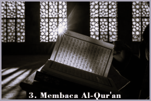 3. Membaca Al-Qur'an