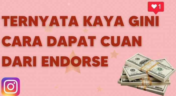 Cara Mendapatkan Uang Buka Endorse