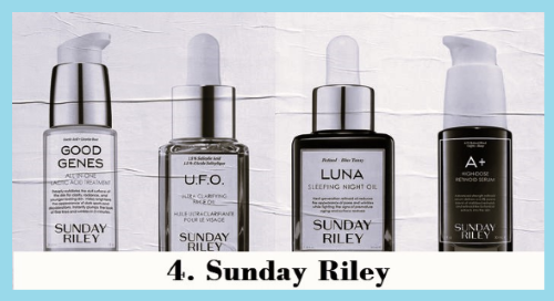 4. Sunday Riley 4. Sunday Riley