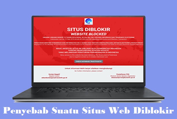 5 Faktor Penyebab Suatu Situs Web Diblokir 5 Faktor Penyebab Suatu Situs Web Diblokir