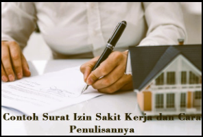 Contoh Surat Izin Sakit Kerja dan Cara Penulisannya