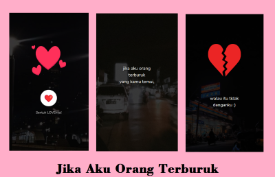 3. Jika Aku Orang Terburuk Script HTML Bucin Jika Aku Orang Terburuk