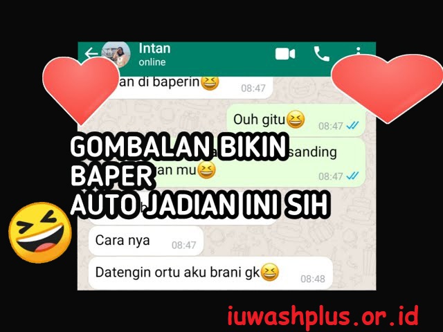 Kumpulan Gombalan Bikin Baper untuk Chat WhatsApp Kumpulan Gombalan Bikin Baper untuk Chat WhatsApp