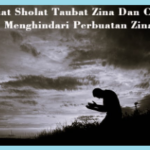 Niat Sholat Taubat Zina Dan Cara Menghindari Perbuatan Zina