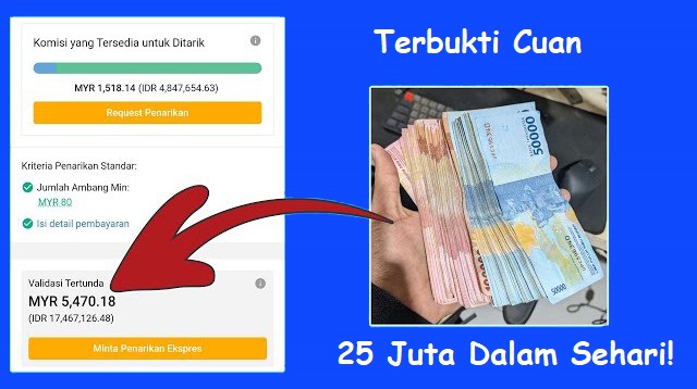 Terbukti Cuan, Ini Cara Mendapatkan Uang 25 Juta Dalam Sehari!