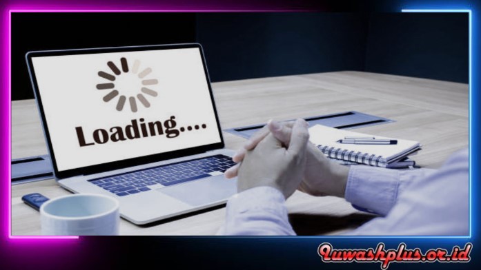 6. Browser laptop kalian mengalami kelebihan beban 6. Browser laptop kalian mengalami kelebihan beban