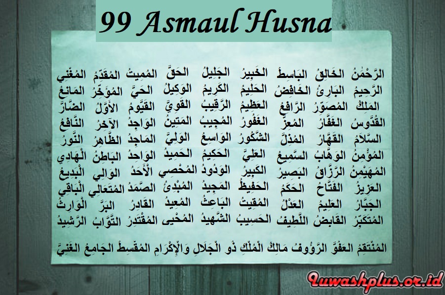 99 Asmaul Husna Arab, Latin, Arti dan Cara Mengamalkan