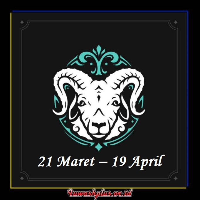 Aries 21 Maret – 19 April