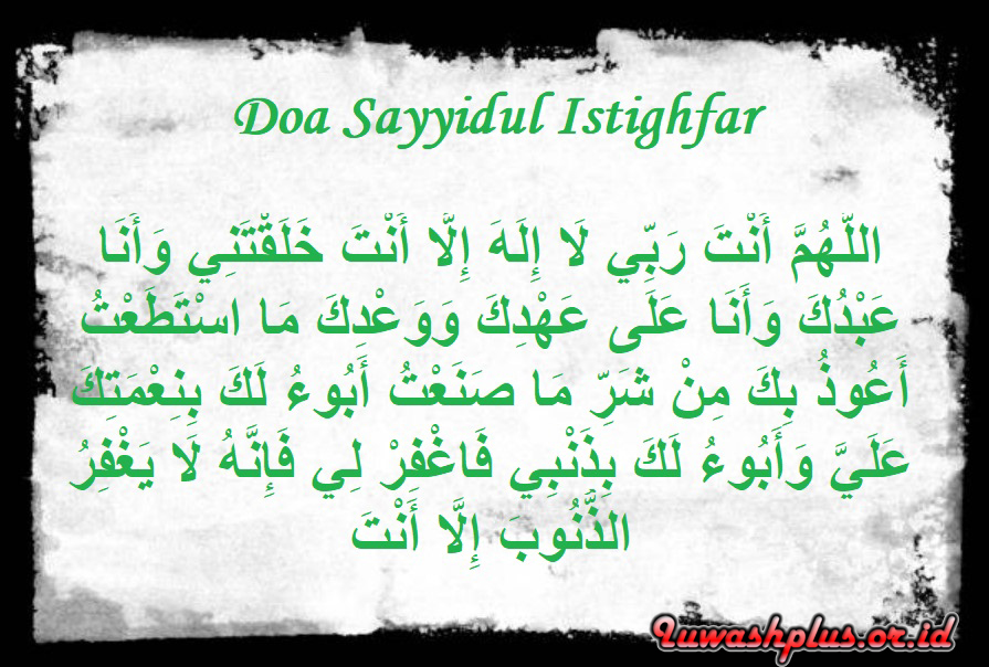 Cara Membaca Doa Sayyidul Istighfar Cara Membaca Doa Sayyidul Istighfar