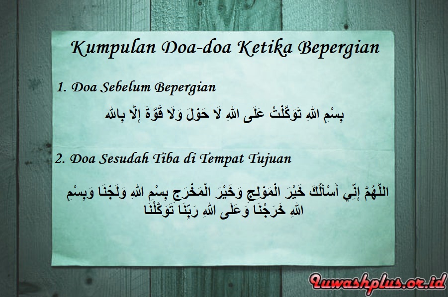 Kumpulan Doa-doa Ketika Bepergian Kumpulan Doa-doa Ketika Bepergian