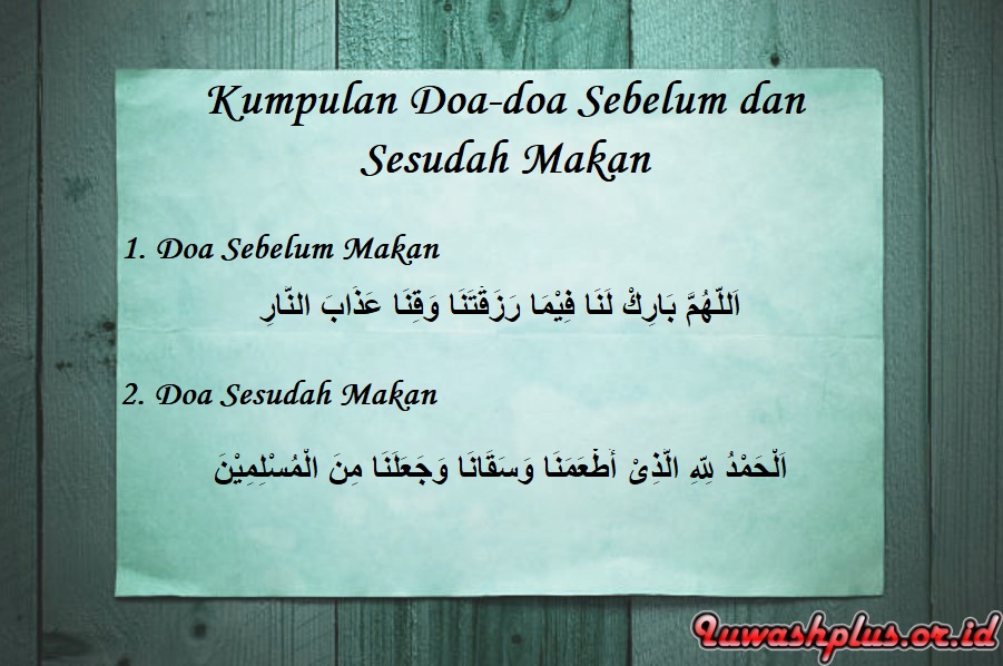 Kumpulan Doa-doa Sebelum dan Sesudah Makan Kumpulan Doa-doa Sebelum dan Sesudah Makan