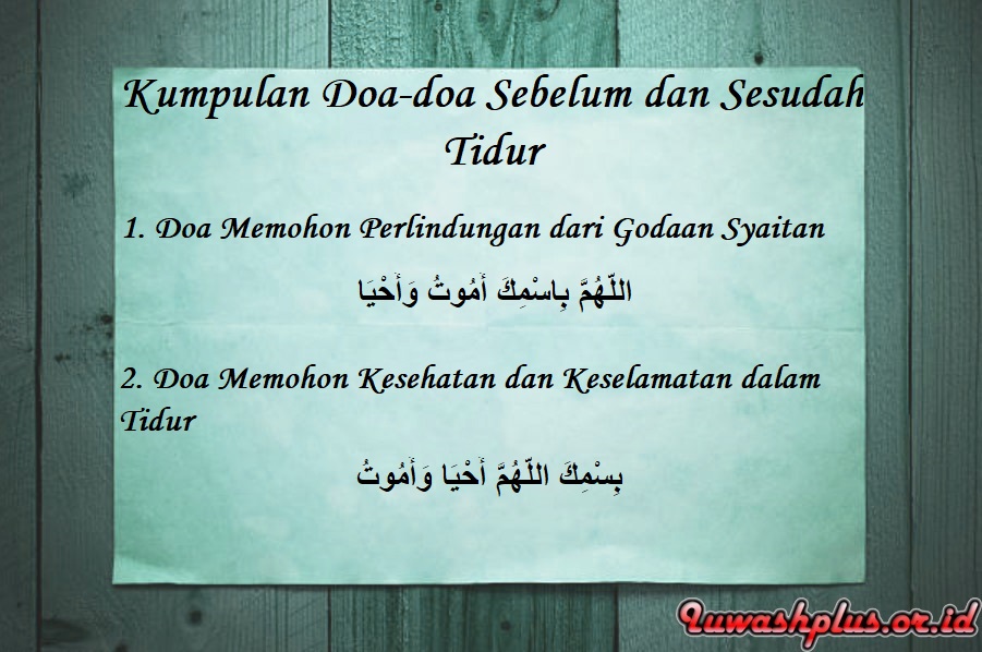 Kumpulan Doa-doa Sebelum dan Sesudah Tidur Kumpulan Doa-doa Sebelum dan Sesudah Tidur