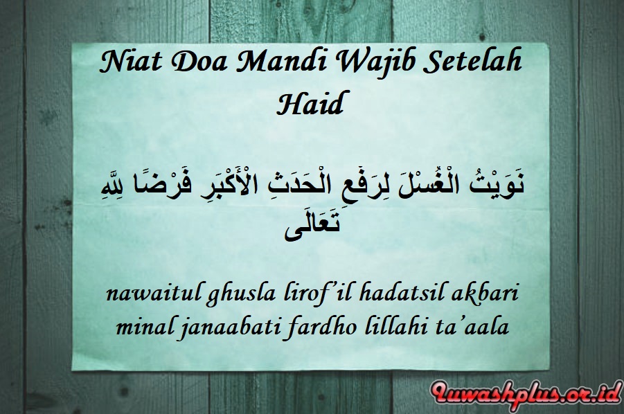 Niat Doa Mandi Wajib Setelah Haid Niat Doa Mandi Wajib Setelah Haid