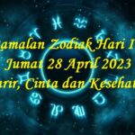 Ramalan Zodiak Hari Ini Jumat 28 April 2023: Karir, Cinta dan Kesehatan