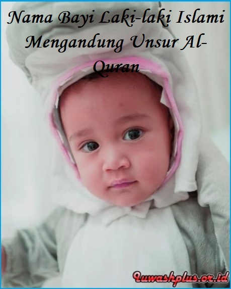 Rekomendasi Nama Bayi Laki-laki Islami Modern Beserta Artinya