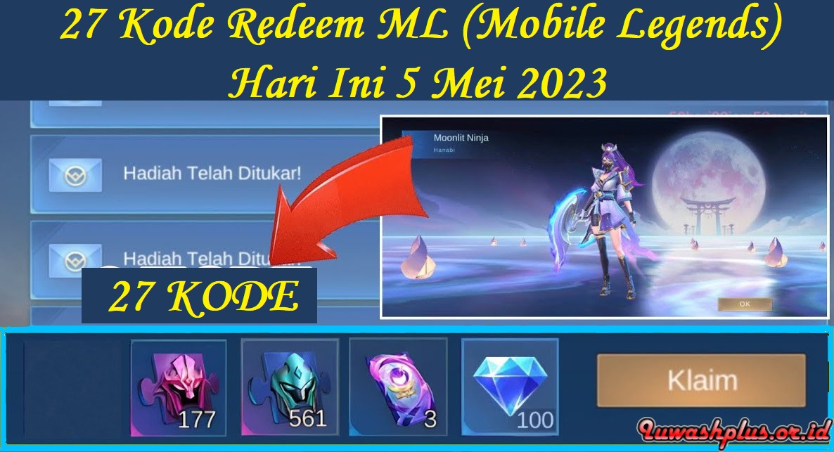 27 Kode Redeem ML (Mobile Legends) Hari Ini 5 Mei 2023