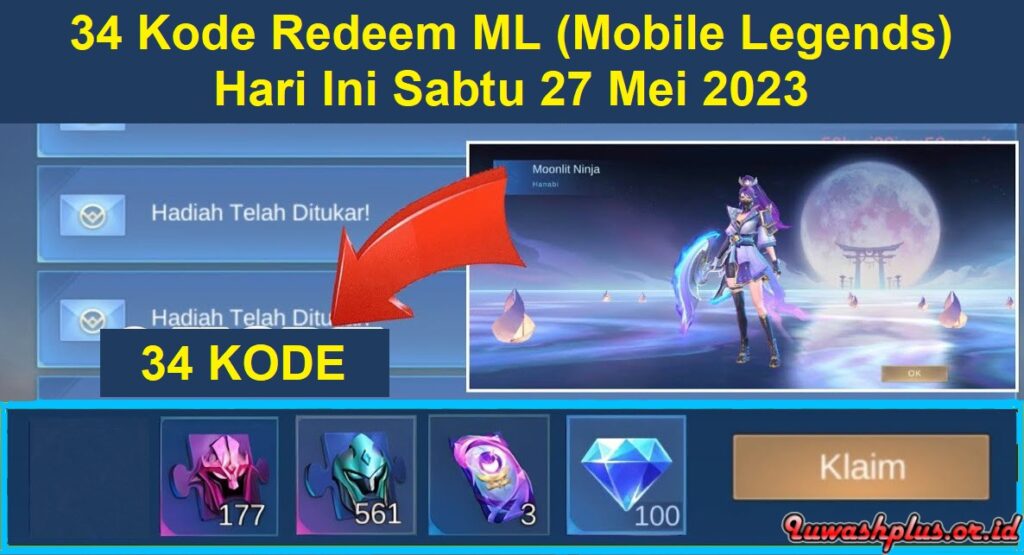 34 Kode Redeem ML (Mobile Legends) Hari Ini 27 Mei 2023 34 Kode Redeem ML (Mobile Legends) Hari Ini 27 Mei 2023