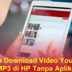 7 Cara Download Video Youtube Jadi MP3 di HP Tanpa Aplikasi