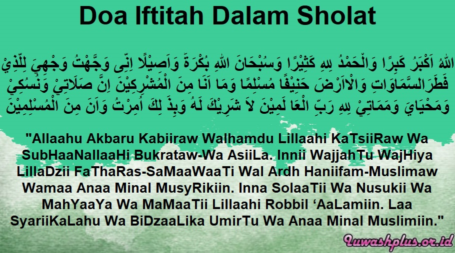 Doa Iftitah Arab, Latin, Artinya dan Audio Doa Iftitah Arab, Latin, Artinya dan Audio