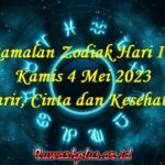 Ramalan Zodiak Hari Ini 4 Mei 2023 Karir, Cinta dan Kesehatan