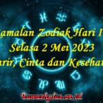 Ramalan Zodiak Hari Ini Selasa 2 Mei 2023 Karir, Cinta dan Kesehatan