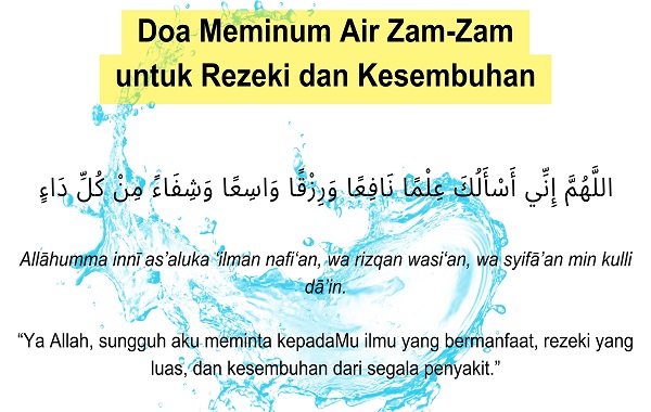 2. Doa Meminum Air Zam-Zam untuk Rezeki dan Kesembuhan 2. Doa Meminum Air Zam-Zam untuk Rezeki dan Kesembuhan