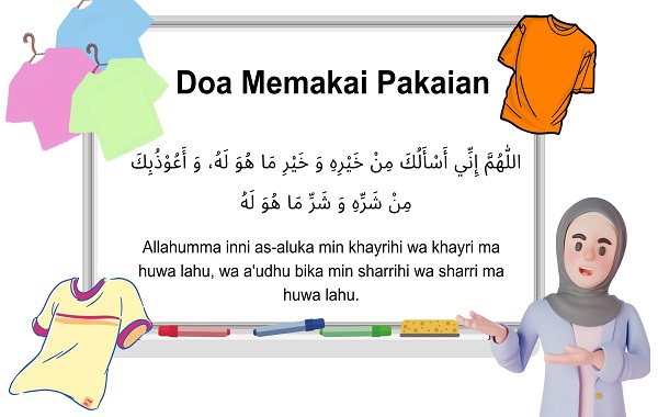 Bacaan Doa Memakai Pakaian (Arab, Latin, Artinya dan Audio) Bacaan Doa Memakai Pakaian (Arab, Latin, Artinya dan Audio)