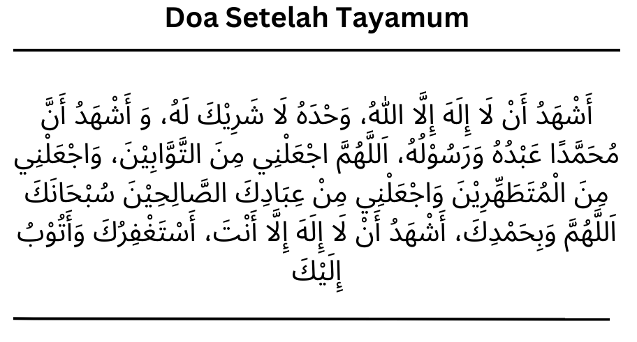 Bacaan Doa Setelah Tayamum Bahasa Arab, Latin dan Artinya