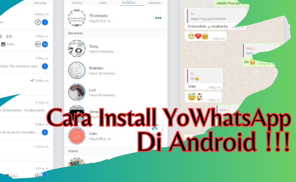 Cara Instalasi YoWhatsApp Apk v9.65 (YoWa) di Gadget Andorid! Cara Instalasi YoWhatsApp Apk v9.65 (YoWa) di Gadget Andorid!