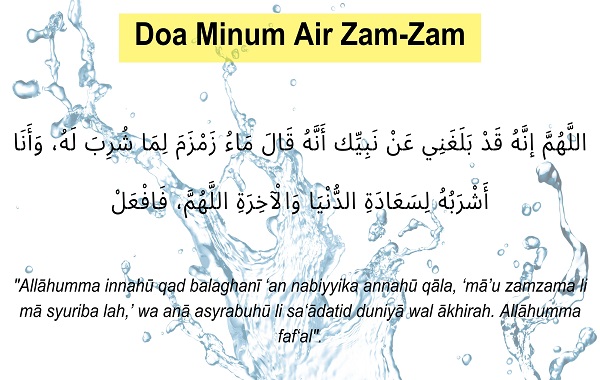 Doa Minum Air Zam-Zam Lengkap Arab, Latin dan Artinya