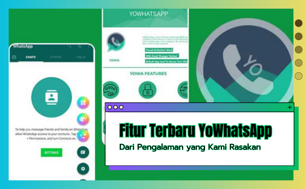 Fitur Terbaru di YoWhatsApp Edisi Juni dari Pengalaman yang Kami Rasakan Fitur Terbaru di YoWhatsApp Edisi Juni dari Pengalaman yang Kami Rasakan