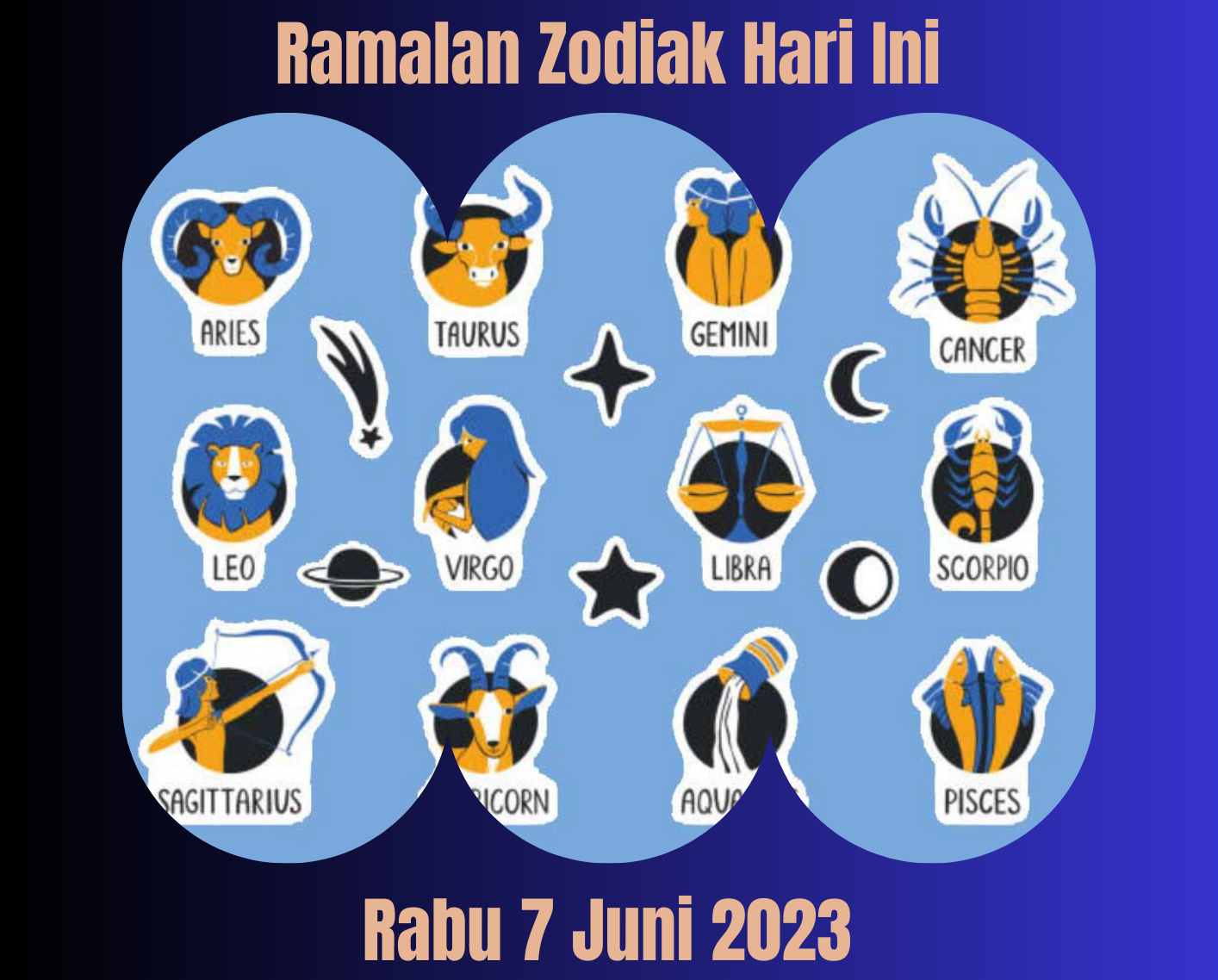 Ramalan Zodiak Hari Ini 7 Juni 2023 Karir, Cinta dan Kesehatan