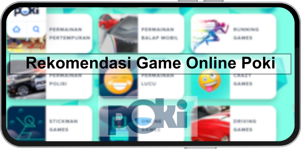 Rekomendasi Game Online Poki yang Bisa Kamu Mainkan