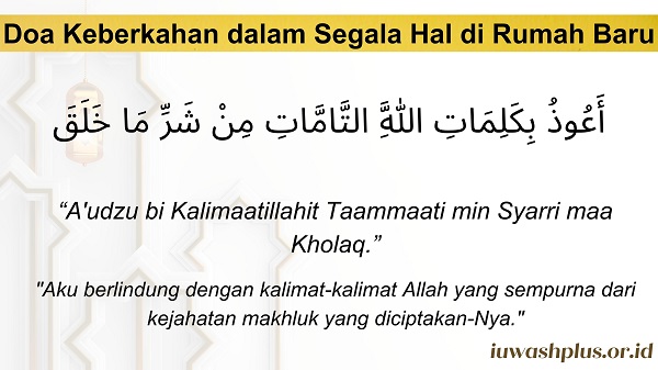 4. Doa untuk Meminta Perlindungan di Rumah Baru 4. Doa untuk Meminta Perlindungan di Rumah Baru