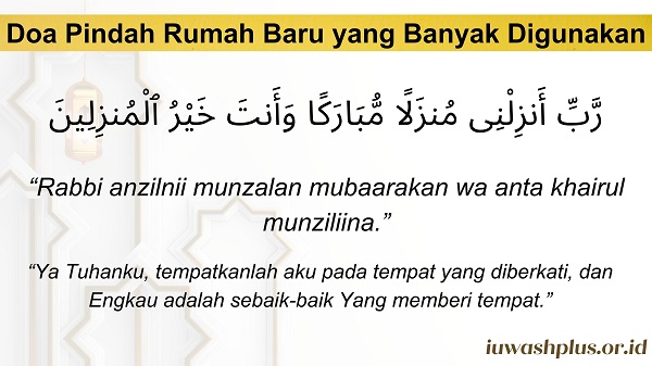 5. Doa untuk Pindah Rumah Baru yang Banyak Digunakan 5. Doa untuk Pindah Rumah Baru yang Banyak Digunakan