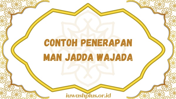 Contoh Penerapannya dalam Kehidupan Sehari-hari Contoh Penerapannya dalam Kehidupan Sehari-hari