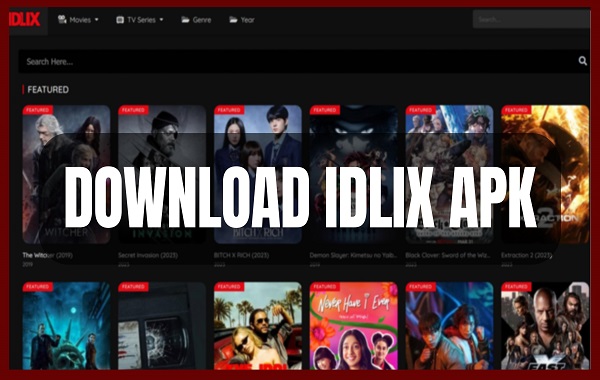 Tata Cara Download Idlix Apk
