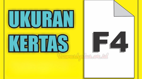 Ukuran Kertas F4 dalam Berbagai Ukuran untuk Mencetak Dokumen Ukuran Kertas F4 dalam Berbagai Ukuran untuk Mencetak Dokumen