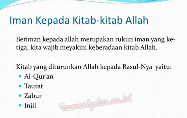 3. Beriman Kepada Kitab-kitab Allah 3. Beriman Kepada Kitab-kitab Allah