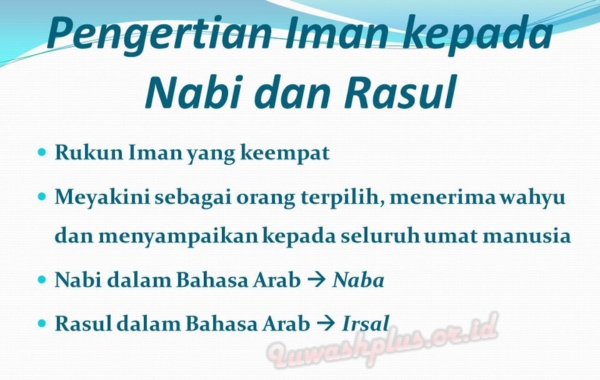 4. Iman Kepada Nabi dan Rasul Allah 4. Iman Kepada Nabi dan Rasul Allah