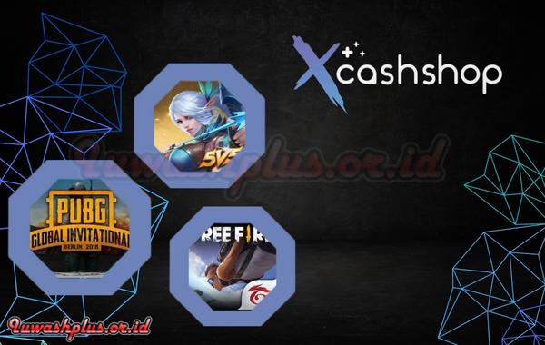 Berbagai Kelebihan Top Up Xcashshop FF PUBG ML Berbagai Kelebihan Top Up Xcashshop FF PUBG ML