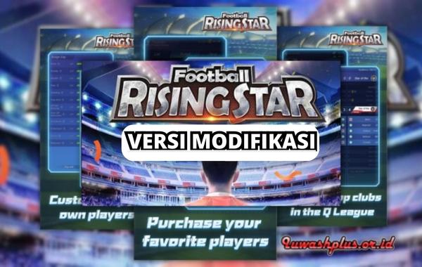 Manfaat Main Football Rising Star Versi Modifikasi