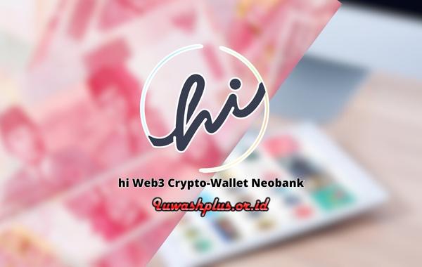 2. hi Web3 Crypto-Wallet Neobank 2. hi Web3 Crypto-Wallet Neobank