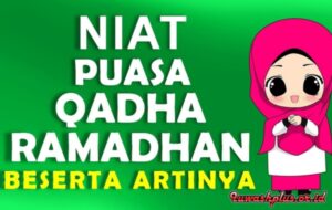 Doa Niat Puasa Qadha Ganti Ramadhan Hari Senin-Minggu