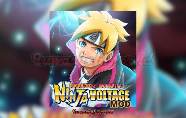 Mengenal Game Naruto X Boruto Ninja Voltage MOD APK